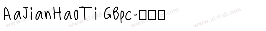 AaJianHaoTi GBpc字体转换